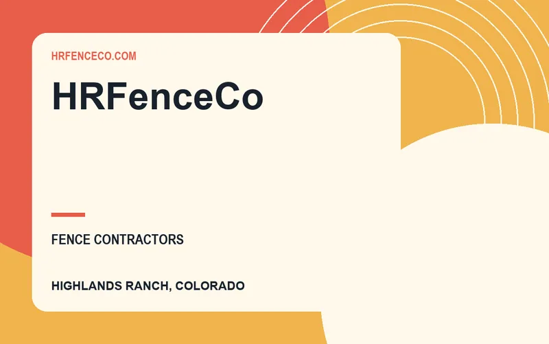 HRFenceCo in Highlands Ranch, Colorado