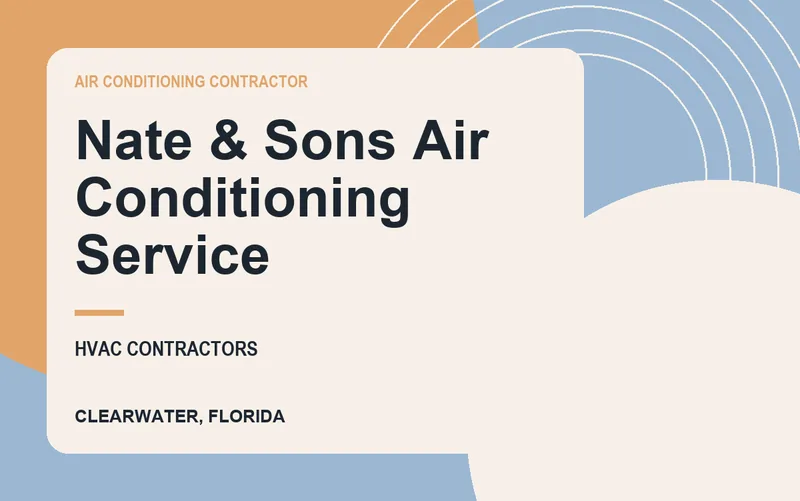 Nate & Sons Air Conditioning Service in Clearwater, Florida