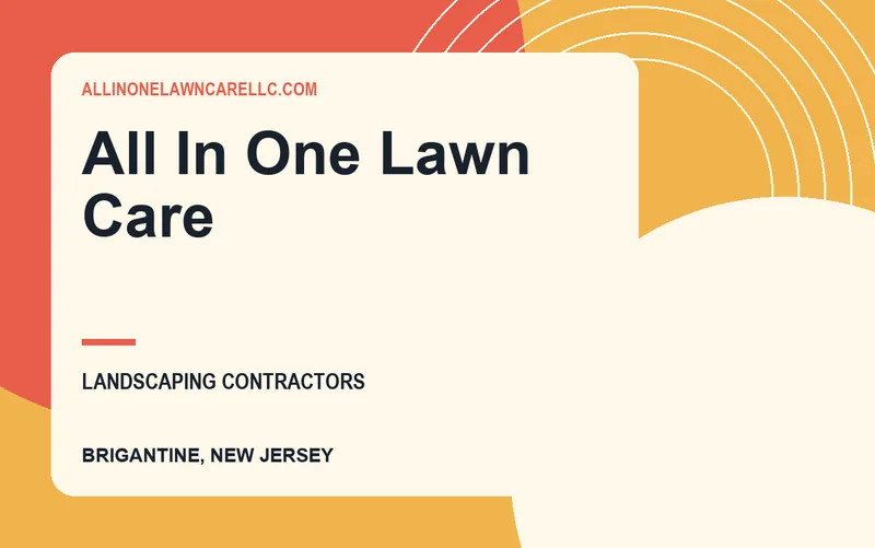 All In One Lawn Care in Brigantine, New Jersey