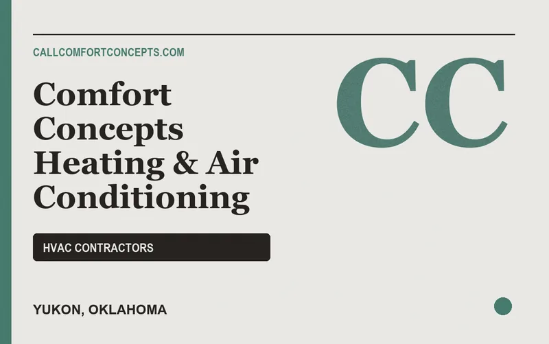 Comfort Concepts Heating & Air Conditioning in Yukon, Oklahoma