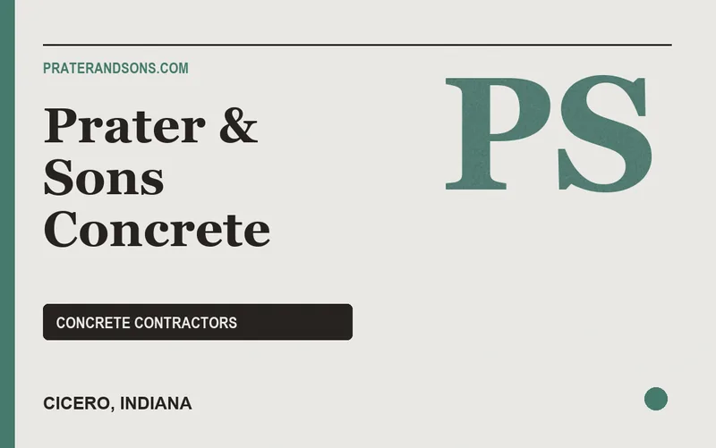 Prater & Sons Concrete in Cicero, Indiana