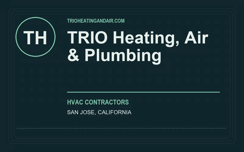 TRIO Heating, Air & Plumbing in San Jose, California
