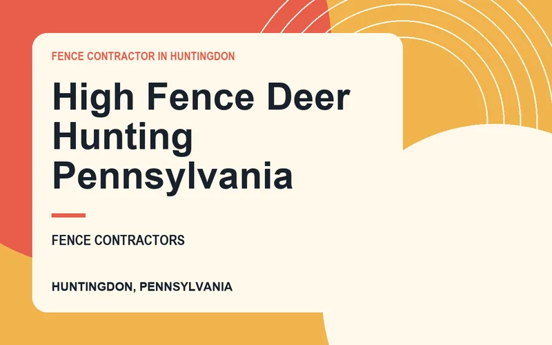 High Fence Deer Hunting Pennsylvania in Huntingdon, Pennsylvania