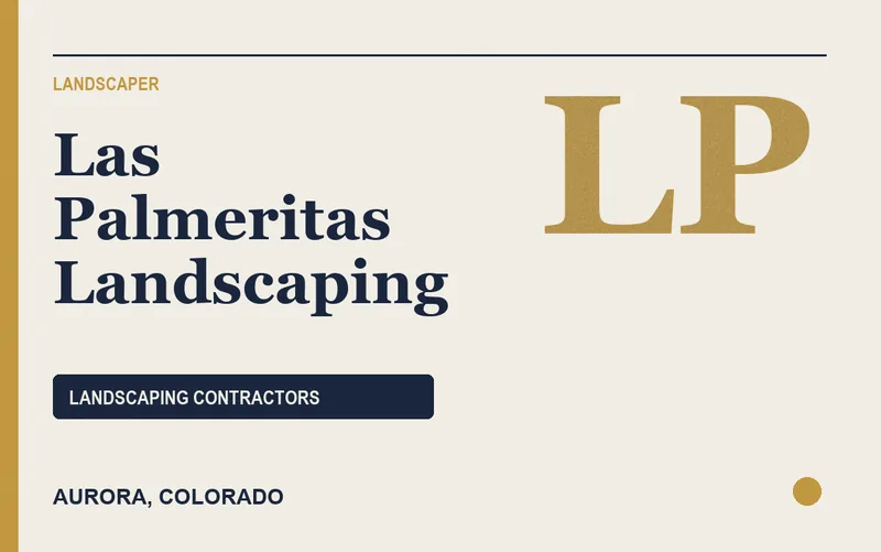 Las Palmeritas Landscaping in Aurora, Colorado