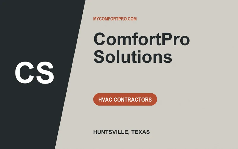 ComfortPro Solutions in Huntsville, Texas