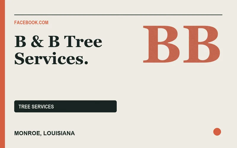 B & B Tree Services. in Monroe, Louisiana