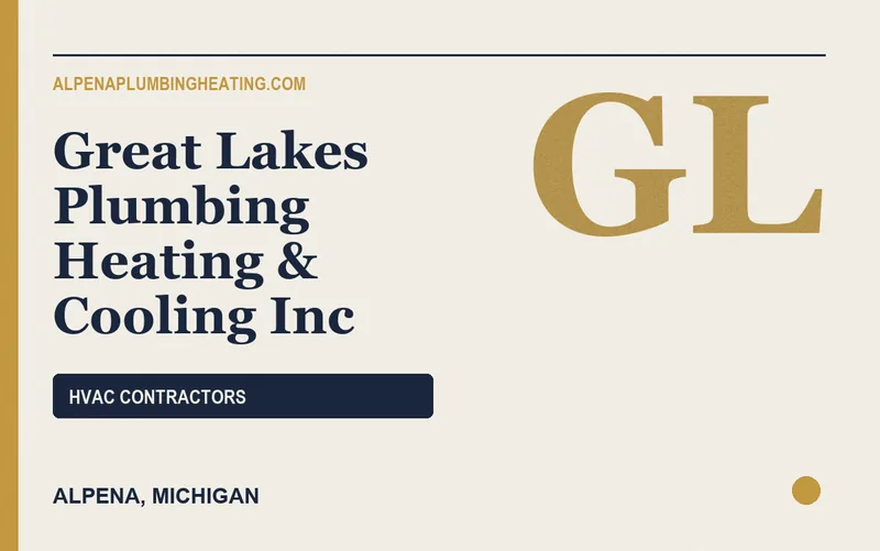 Great Lakes Plumbing Heating & Cooling Inc in Alpena, Michigan