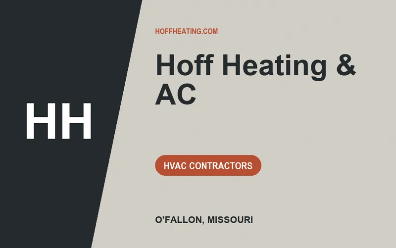 Hoff Heating & AC in O'Fallon, Missouri