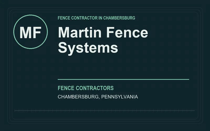 Martin Fence Systems in Chambersburg, Pennsylvania
