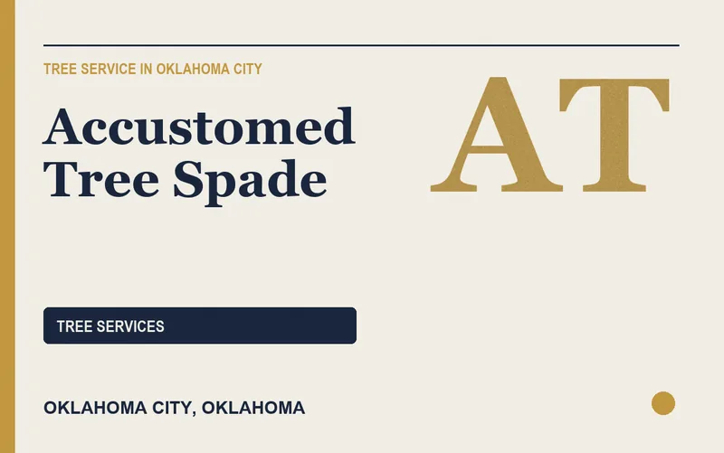 Accustomed Tree Spade in Oklahoma City, Oklahoma