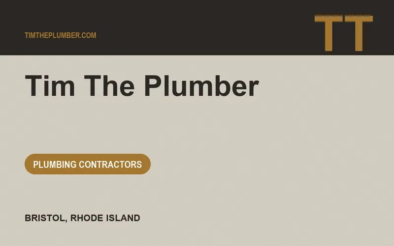 Tim The Plumber in Bristol, Rhode Island