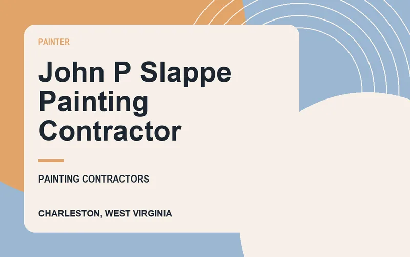 John P Slappe Painting Contractor in Charleston, West Virginia