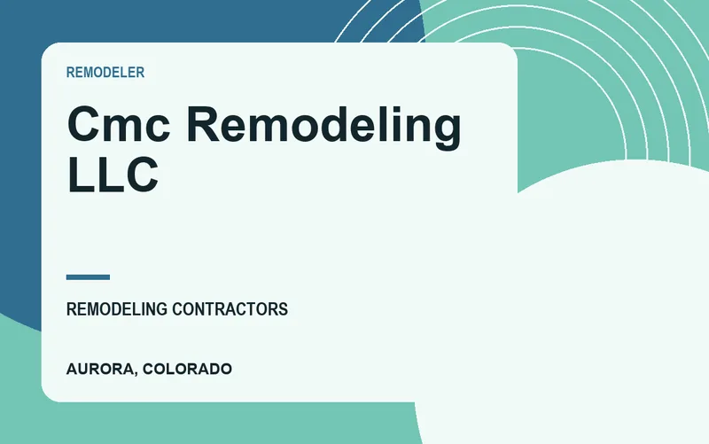CMC REMODELING LLC in Aurora, Colorado