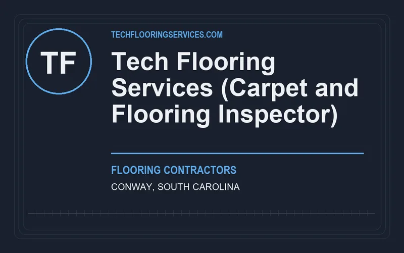 Tech Flooring Services (Carpet and Flooring Inspector) in Conway, South Carolina