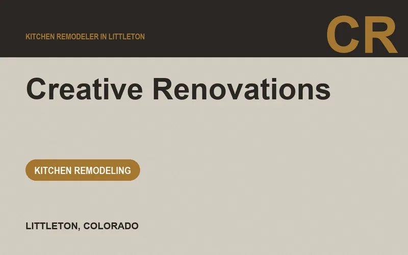 Creative Renovations in Littleton, Colorado