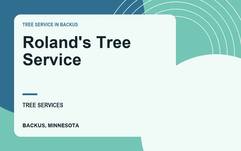 Roland's Tree Service in Backus, Minnesota
