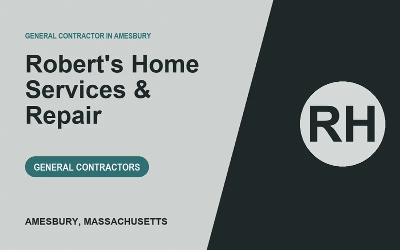 Robert's Home Services & Repair in Amesbury, Massachusetts