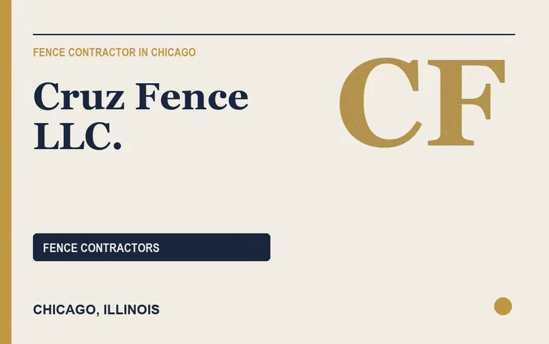 CRUZ FENCE LLC. in Chicago, Illinois