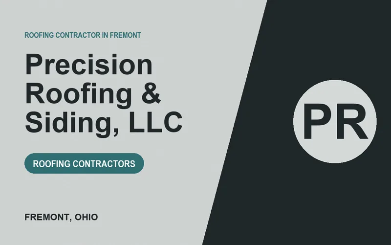 Precision Roofing & Siding, LLC in Fremont, Ohio
