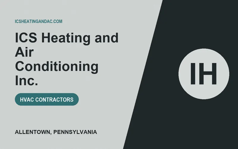 ICS Heating and Air Conditioning Inc. in Allentown, Pennsylvania