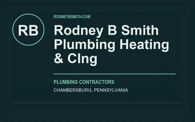 Rodney B Smith Plumbing Heating & Clng in Chambersburg, Pennsylvania