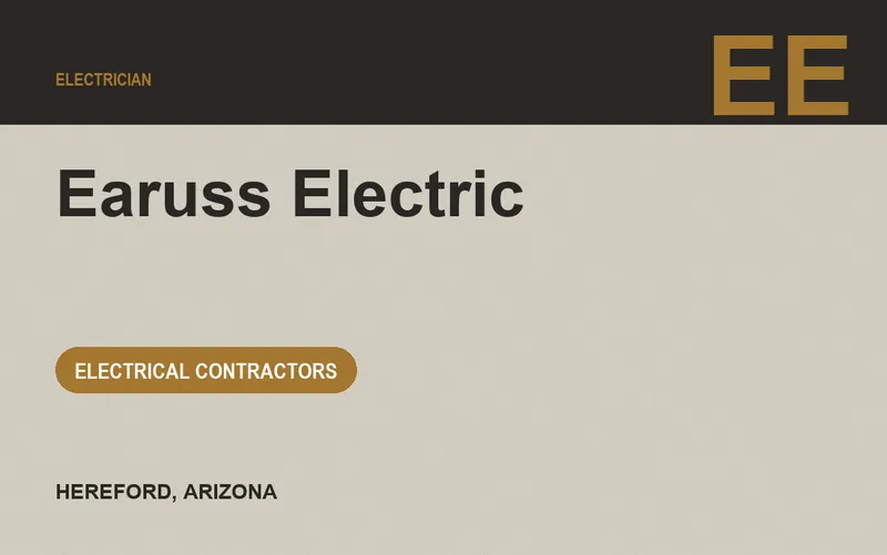 Earuss Electric in Hereford, Arizona