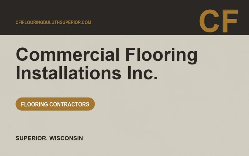 Commercial Flooring Installations Inc. in Superior, Wisconsin