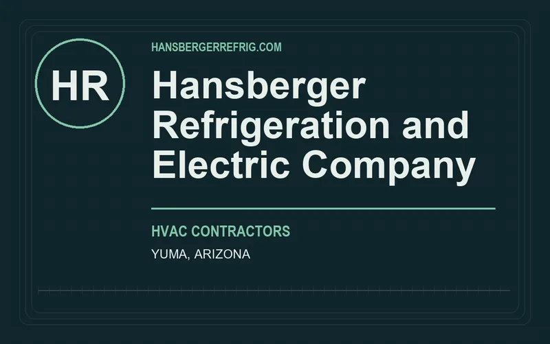 Hansberger Refrigeration and Electric Company in Yuma, Arizona