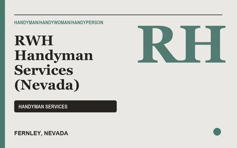 RWH Handyman Services (Nevada) in Fernley, Nevada