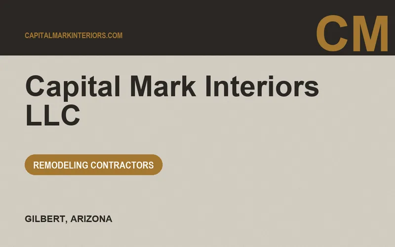 Capital Mark Interiors LLC in Gilbert, Arizona