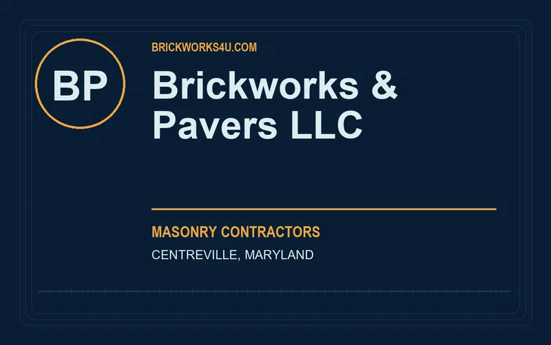 Brickworks & Pavers Llc in Centreville, Maryland