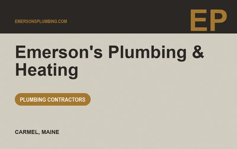 Emerson's Plumbing & Heating in Carmel, Maine
