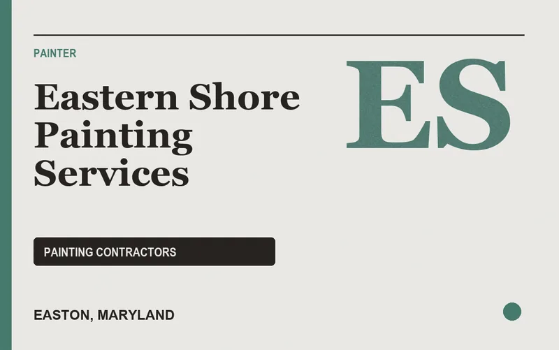 Eastern Shore Painting Services in Easton, Maryland