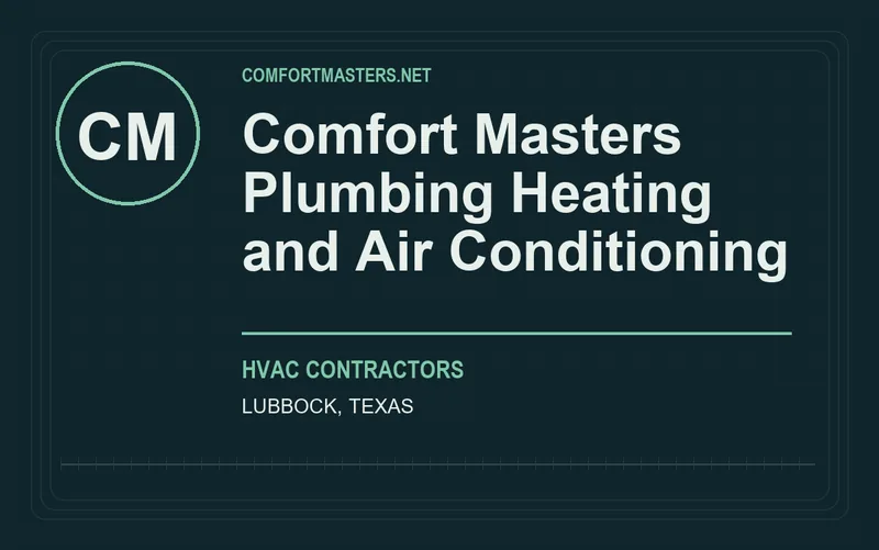 Comfort Masters Plumbing Heating and Air Conditioning in Lubbock, Texas