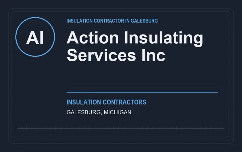 Action Insulating Services Inc in Galesburg, Michigan