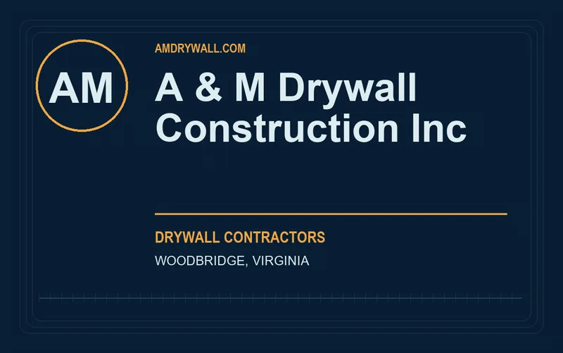 A & M Drywall Construction Inc in Woodbridge, Virginia
