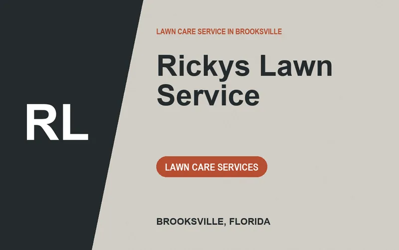 RICKYS LAWN SERVICE in Brooksville, Florida