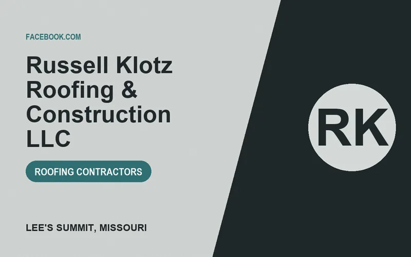 Russell Klotz Roofing & Construction LLC in Lee's Summit, Missouri