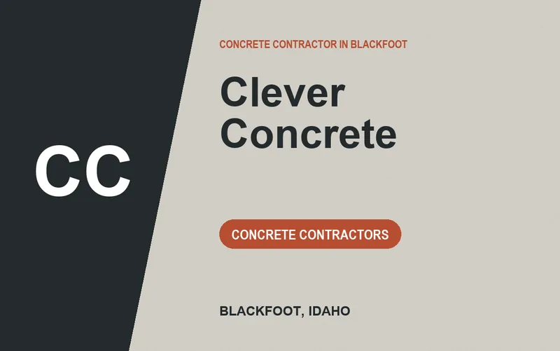 Clever Concrete in Blackfoot, Idaho