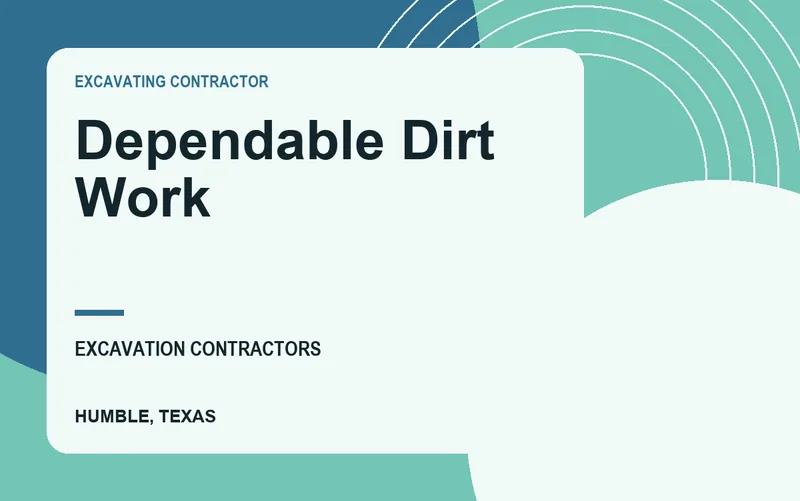 Dependable Dirt Work in Humble, Texas