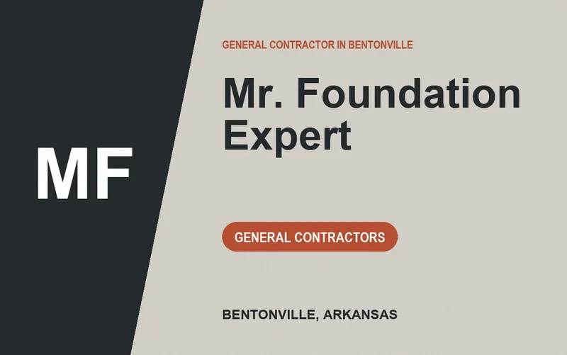 Mr. Foundation Expert in Bentonville, Arkansas