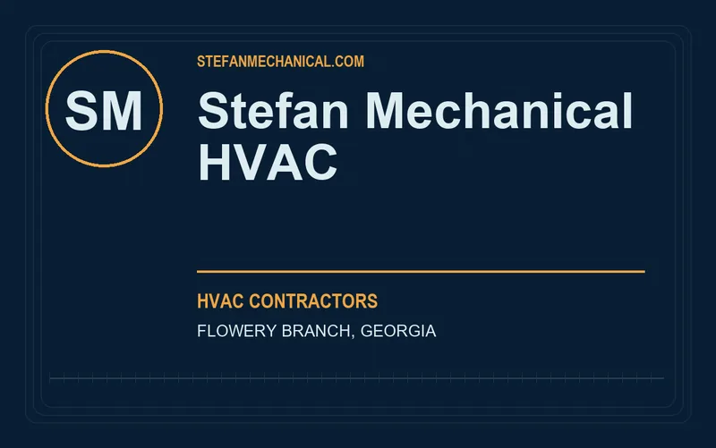 Stefan Mechanical HVAC in Flowery Branch, Georgia