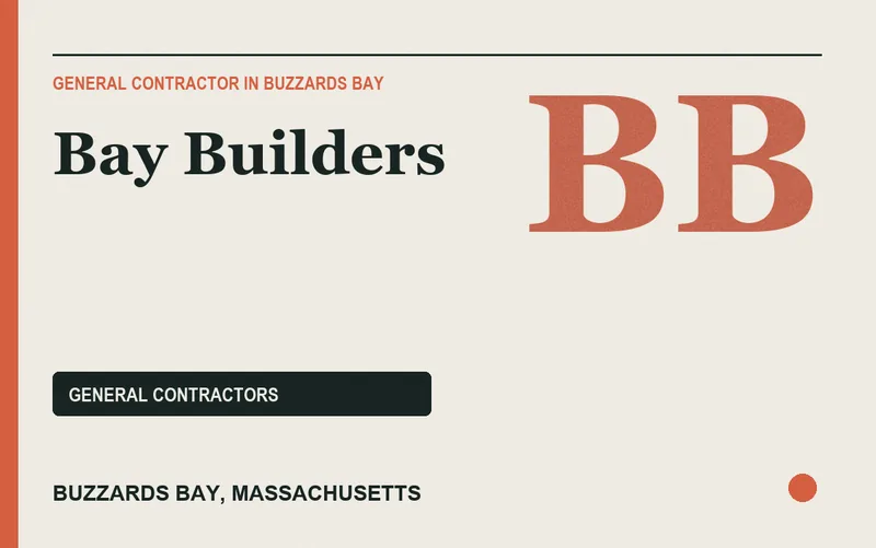 Bay Builders in Buzzards Bay, Massachusetts