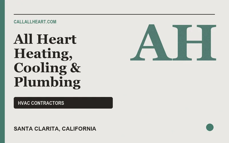 All Heart Heating, Cooling & Plumbing in Santa Clarita, California