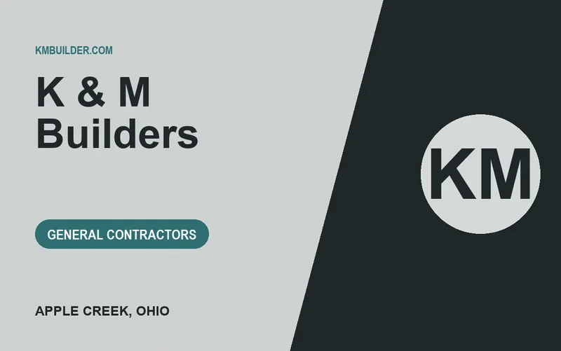 K & M Builders in Apple Creek, Ohio