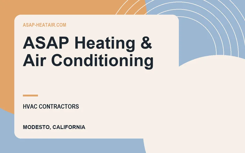 ASAP Heating & Air Conditioning in Modesto, California