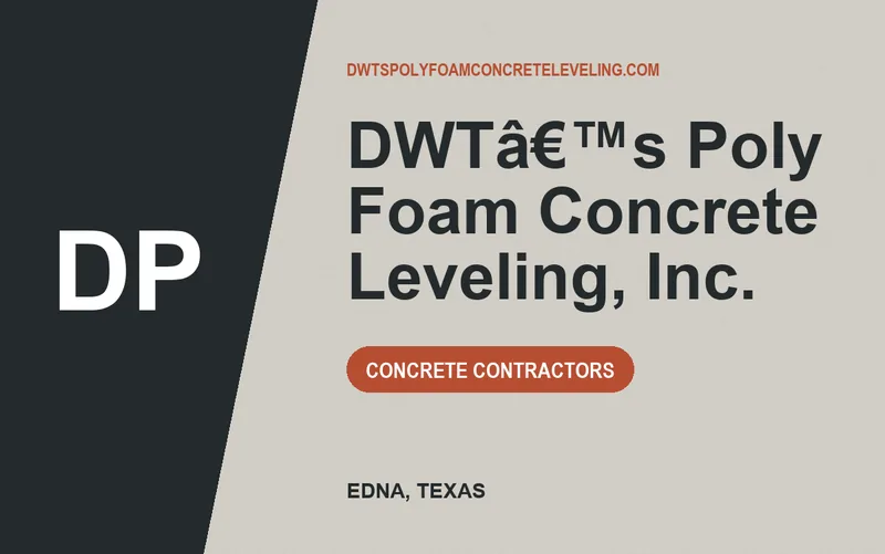 DWTâ€™s Poly Foam Concrete Leveling, Inc. in Edna, Texas
