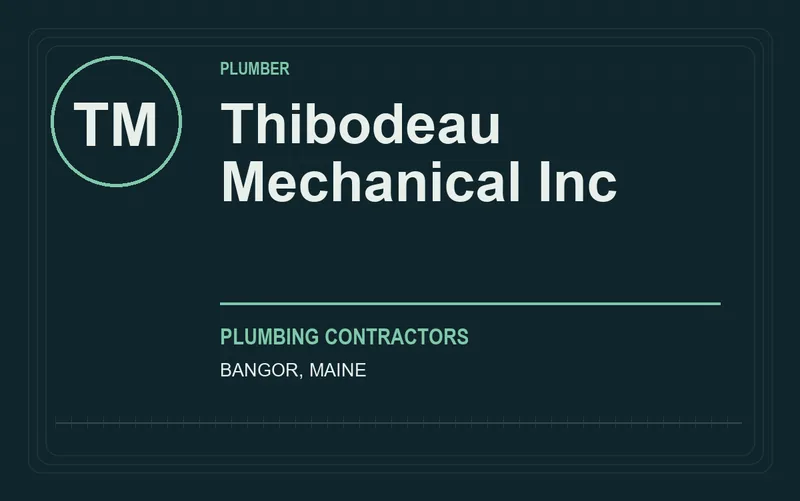 Thibodeau Mechanical Inc in Bangor, Maine