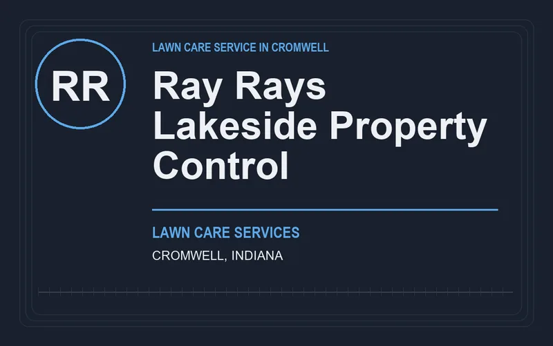 Ray Rays Lakeside Property Control in Cromwell, Indiana