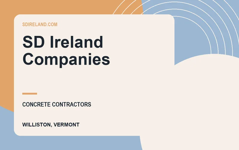 SD Ireland Companies in Williston, Vermont